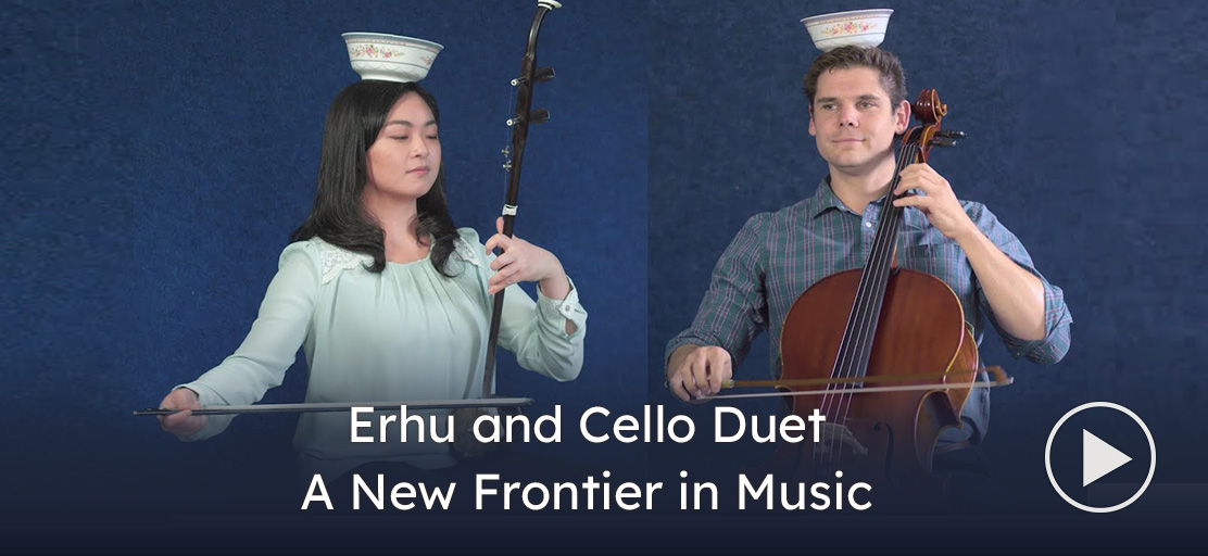 Erhu and Cello Duet A New Frontier in Music