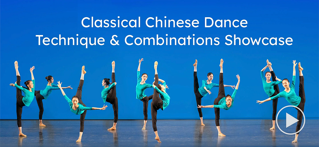 Classical Chinese Dance Technique and Combinations Showcase